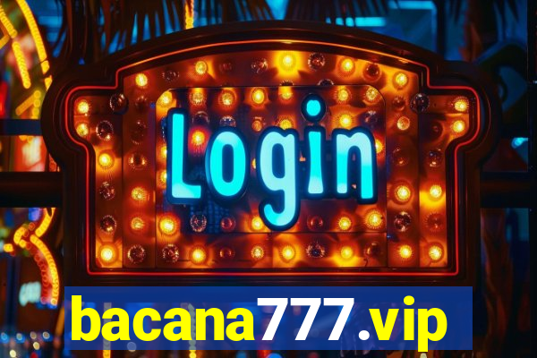 bacana777.vip