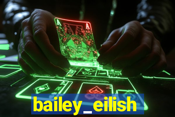 bailey_eilish