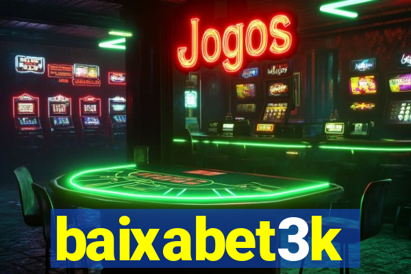 baixabet3k
