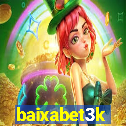 baixabet3k