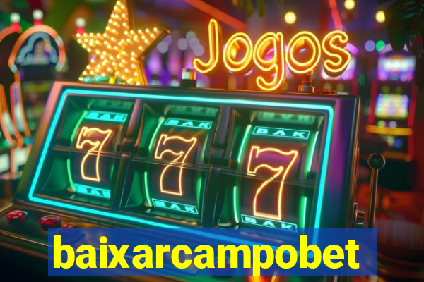 baixarcampobet