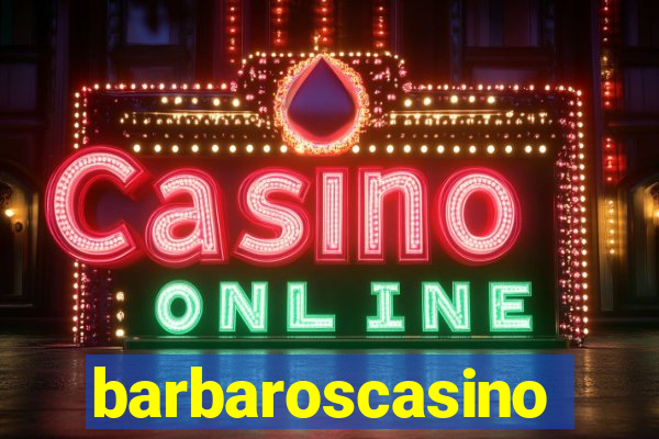 barbaroscasino