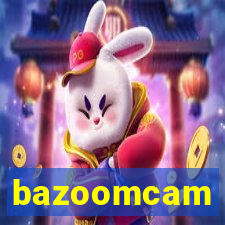 bazoomcam