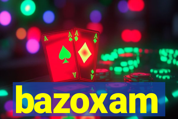 bazoxam