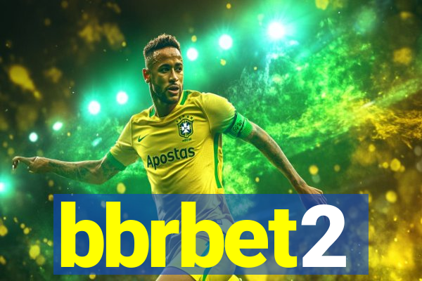 bbrbet2