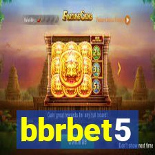 bbrbet5