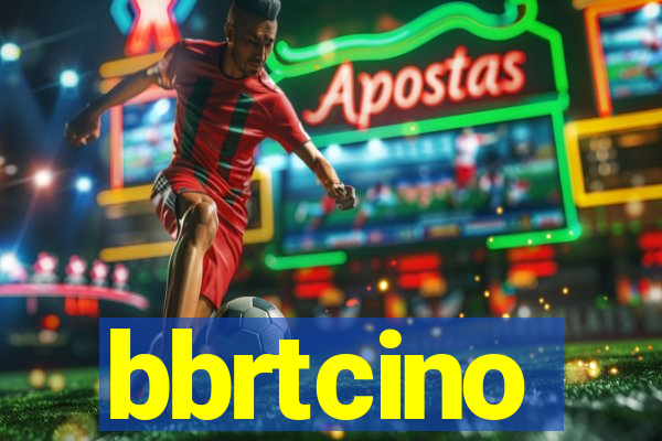 bbrtcino