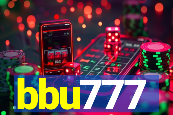 bbu777
