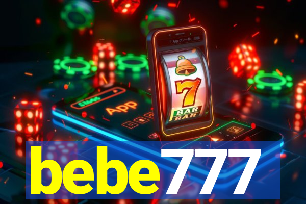 bebe777