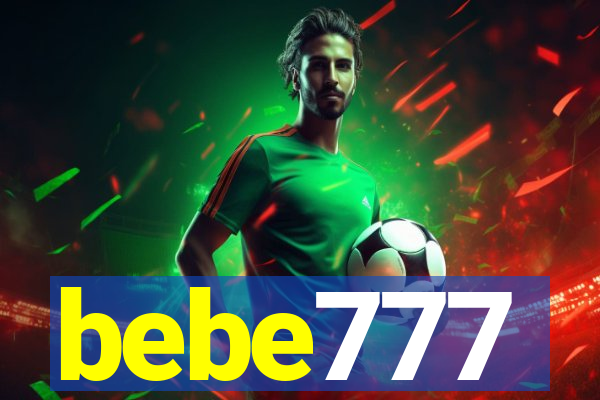 bebe777