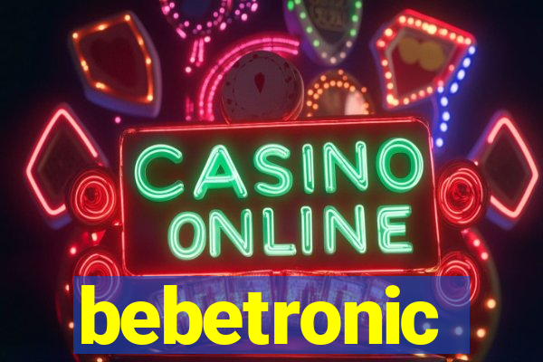 bebetronic