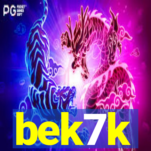 bek7k