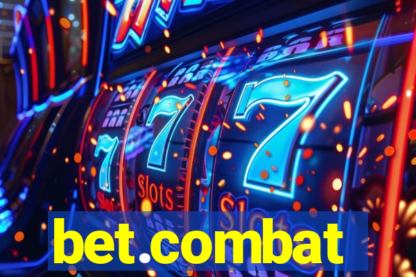 bet.combat