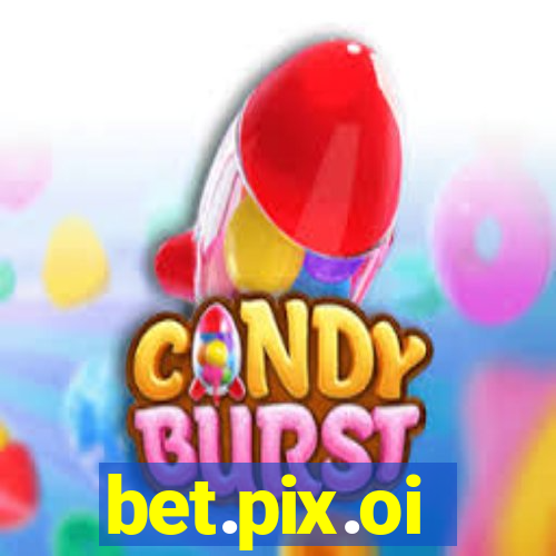 bet.pix.oi