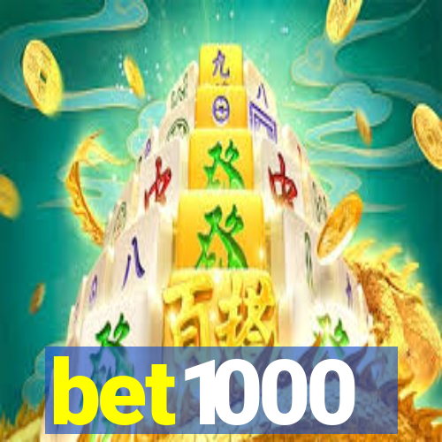 bet1000