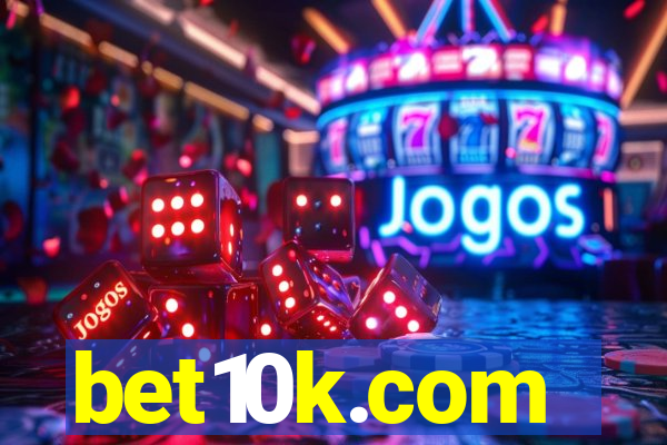 bet10k.com