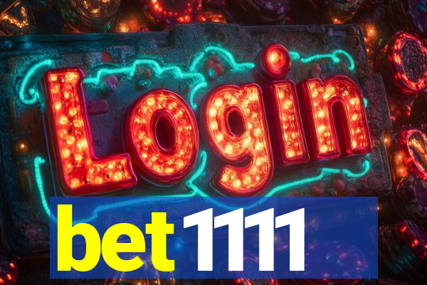bet1111