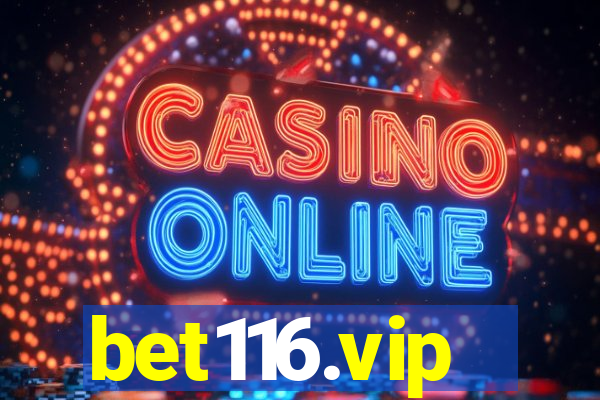 bet116.vip