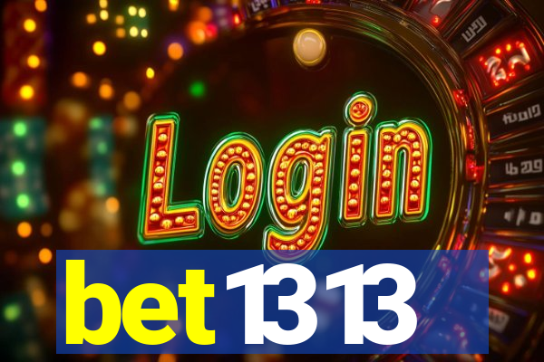 bet1313
