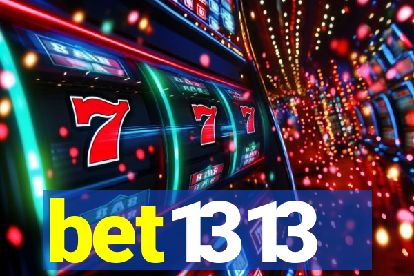 bet1313