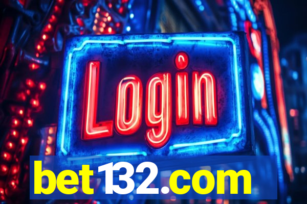 bet132.com