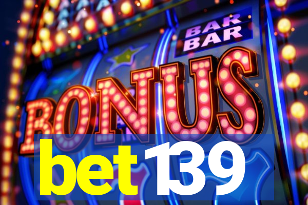 bet139