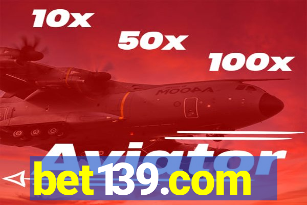 bet139.com
