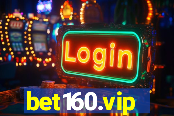 bet160.vip