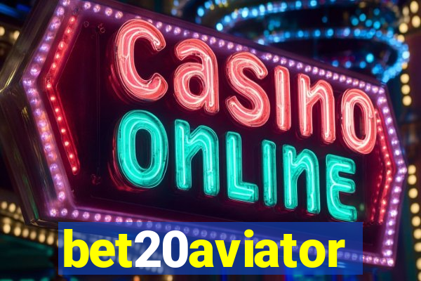 bet20aviator