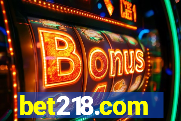 bet218.com