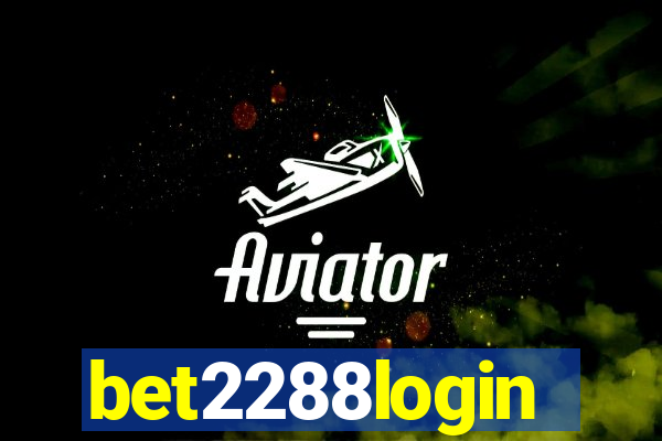 bet2288login