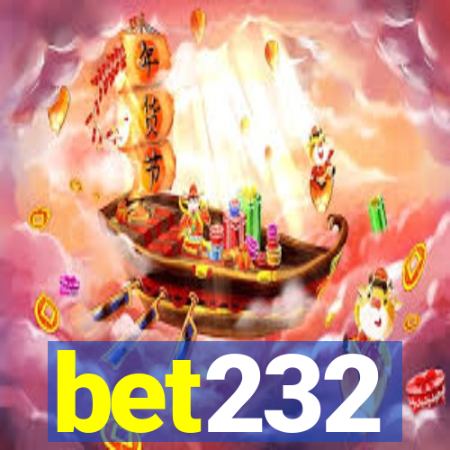 bet232