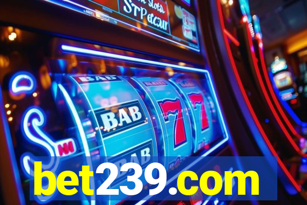 bet239.com
