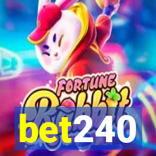 bet240