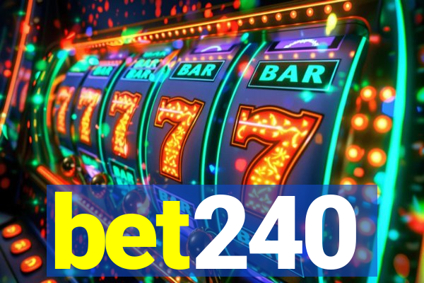 bet240
