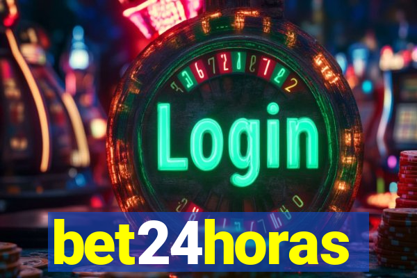 bet24horas