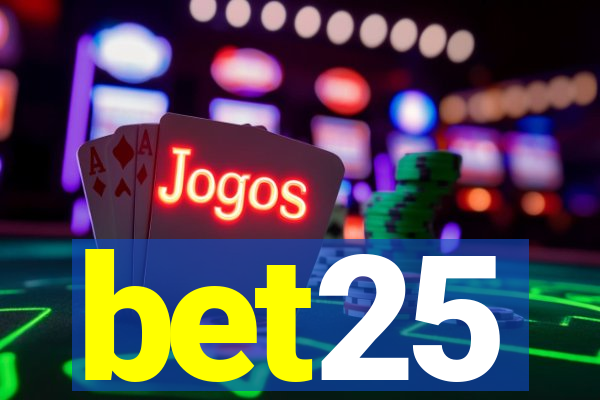 bet25