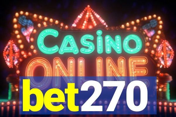 bet270