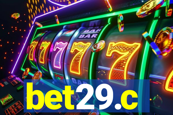 bet29.c
