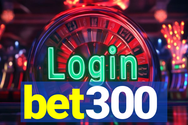 bet300