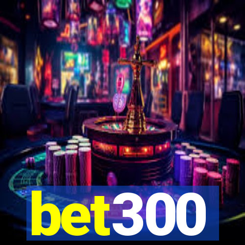 bet300