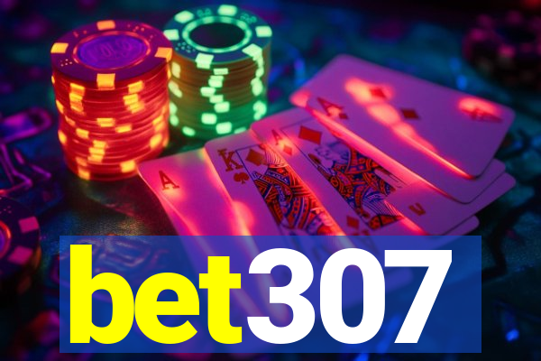 bet307