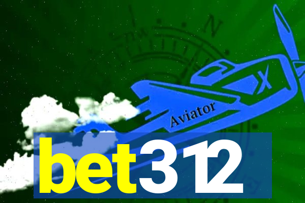 bet312