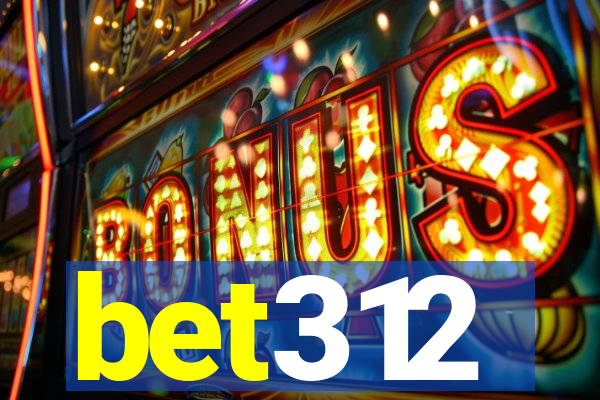 bet312