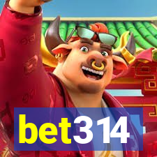 bet314