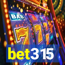 bet315