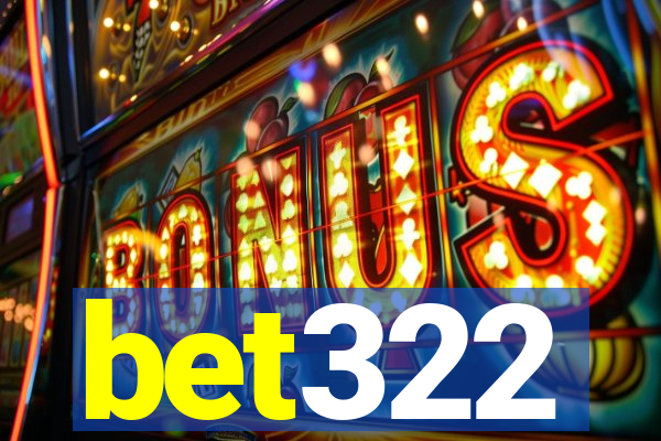 bet322