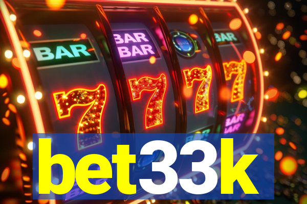 bet33k