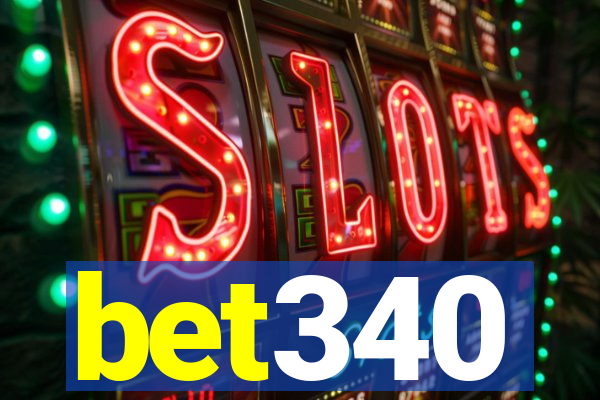 bet340