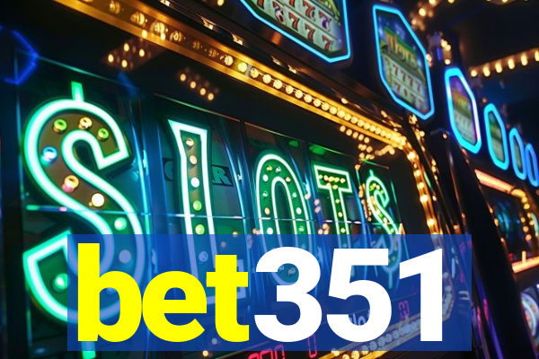 bet351